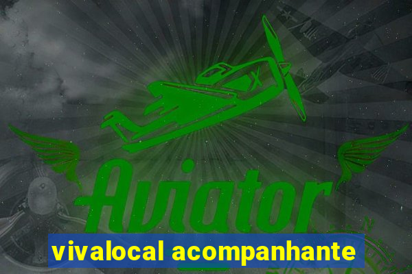 vivalocal acompanhante